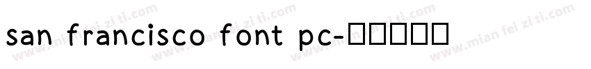 san francisco font pc字体转换